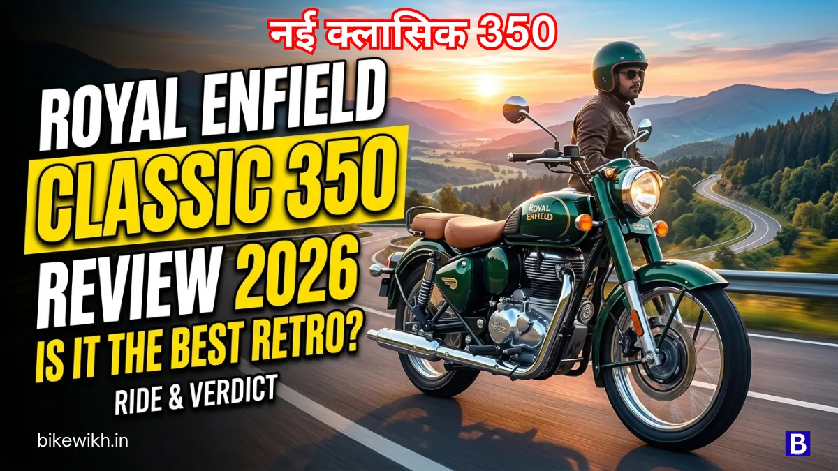 Royal Enfield Classic 350 Review